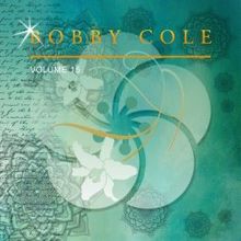 Bobby Cole: Bobby Cole, Vol. 15