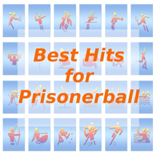 Tune Robbers: Best Hits for Prisonerball