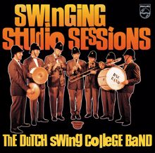 Dutch Swing College Band: Swinging Studio Sessions