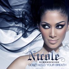 Nicole Scherzinger: Don't Hold Your Breath (UK Version)