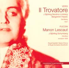 Jussi Björling: Verdi: Trovatore (Il) (Bjorling) (1957) / Puccini: Manon Lescaut (Excerpts) (Bjorling) (1959) (Royal Swedish Opera)