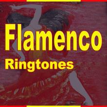 The Ringtones: Flamenco Ringtones