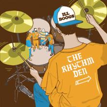 Ill Boogs: The Rhythm Den