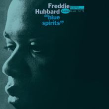 Freddie Hubbard: Blue Spirits