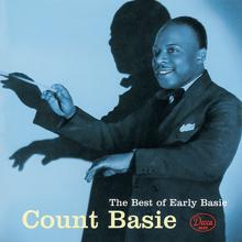 Count Basie And His Orchestra: The Best Of Early Basie