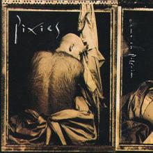 Pixies: Come On Pilgrim