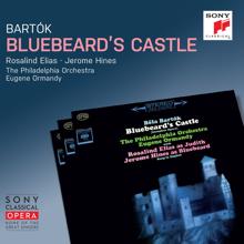 Eugene Ormandy: Bartók: Bluebeard's Castle, Sz. 48 ((Remastered))
