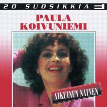 Paula Koivuniemi: 20 Suosikkia / Aikuinen nainen