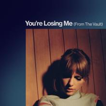 Taylor Swift: You're Losing Me (From The Vault)