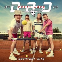 D-A-D: Forty Love - Greatest Hits