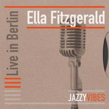 Ella Fitzgerald: Live in Berlin