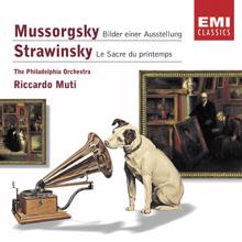 Riccardo Muti/Philadelphia Orchestra: Mussorgsky: Bilder einer Ausstellung - Strawinsky: Le Sacre du printemps