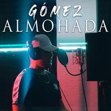 Gomez: Almohada