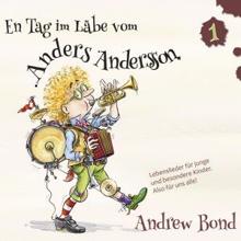 Andrew Bond: En Tag im Läbe vom Anders Andersson