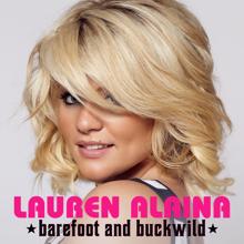Lauren Alaina: Barefoot and Buckwild