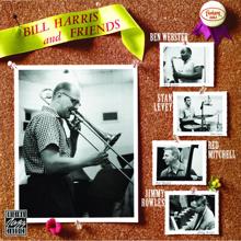 Bill Harris And Friends: Bill Harris And Friends (Reissue)