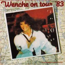 Wenche Myhre: Wenche On Tour '83 (Live in Norway / 1983)