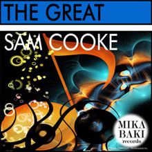 Sam Cooke: The Great