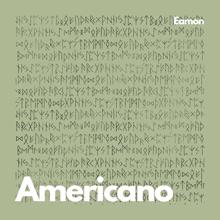 Eamon: Americano