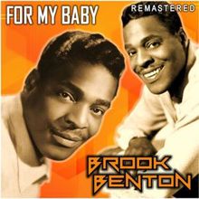 Brook Benton: For My Baby (Remastered)