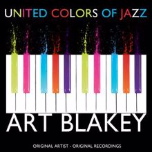 Art Blakey: United Colors of Jazz