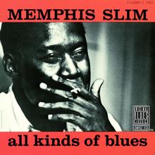 Memphis Slim: All Kinds Of Blues