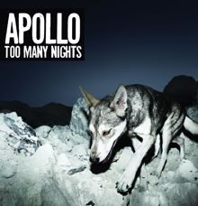 Apollo: Too Many Nights