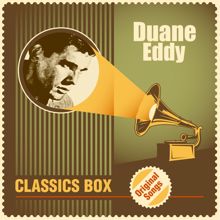 Duane Eddy: Classics Box