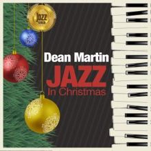 Dean Martin: Jazz in Christmas