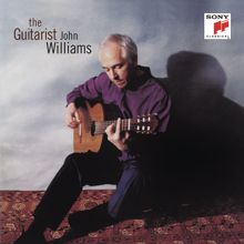 John Williams: The Guitarist