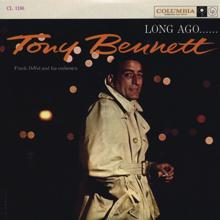 Tony Bennett: Long Ago And Far Away