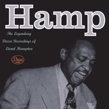 Lionel Hampton: Hamp The Legendary Decca Recordings Of Lionel Hampton