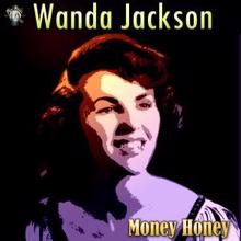 Wanda Jackson: Money Honey