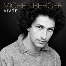 Michel Berger: Vivre