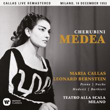 Maria Callas: Cherubini: Medea (1953 - Milan) - Callas Live Remastered