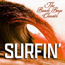 The Beach Boys: Surfin' (The Beach Boys Classics)