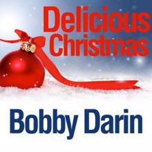 Bobby Darin: Delicious Christmas