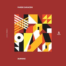 Paride Saraceni, Monce: Burning (feat. Monce)