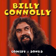 Billy Connolly: Comedy & Songs