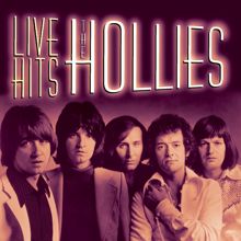 The Hollies: Live Hits