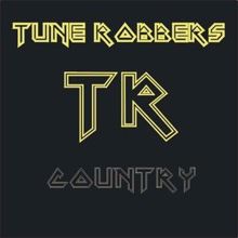 Tune Robbers: Country - Best Country and Western Hits