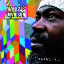 Marcus Davidson: Kinkin Style