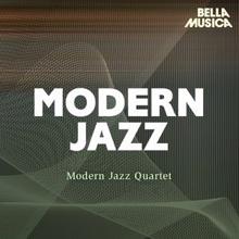 Modern Jazz Quartet: Modern Jazz: Modern Jazz Quartet