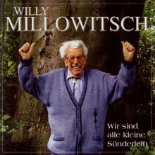 Willy Millowitsch: Wir Sind Alle Kleine Sünderlein