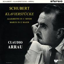 Claudio Arrau: Schubert: Klavierstücke, D. 946, Allegretto, D. 915 & March, D. 606