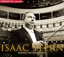 Isaac Stern: Keeping the Doors Open