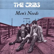 The Cribs: Men's Needs (DMD Maxi)