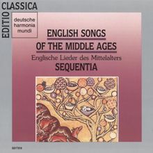 Sequentia: English Songs Of The Middle Ages