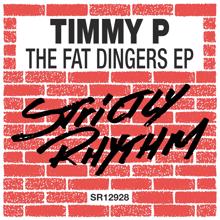 Timmy P: The Fat Dingers EP