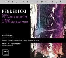 Sinfonia Varsovia: Penderecki: Music for Chamber Orchestra